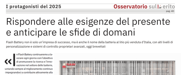 Rispondere alle esigenze del presente e anticipare le sfide di domani | Flash Battery