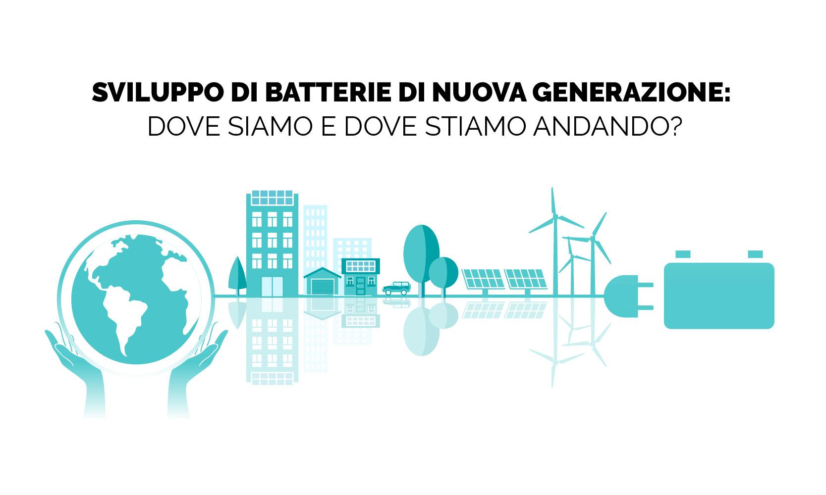 Sviluppo di batterie di nuova generazione: dove siamo e dove stiamo andando? | Flash Battery
